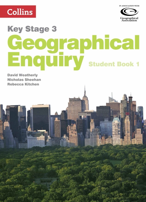 COLLINS KS3 GEOGRAPHICAL ENQUIRY - SB1