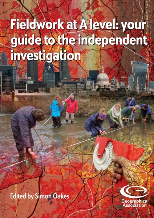 Fieldwork at A level: Your guide to the Independent Investigation